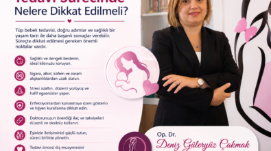 Tüp Bebek Tedavi Sürecinde Nelere Dikkat Edilmeli?