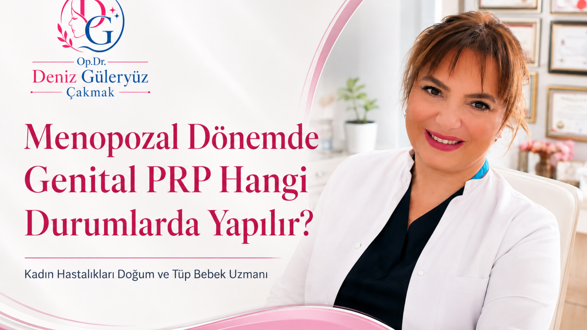 Menopozda genital PRP ne işe yarar?”, “Genital PRP vajinal kuruluğa iyi gelir mi?”, “Genital PRP hormon içerir mi?”