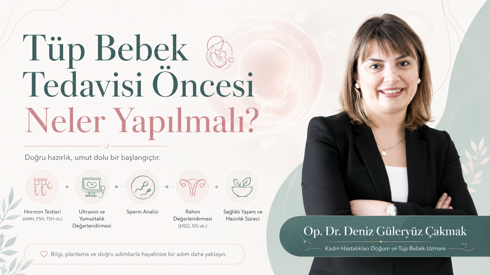 Tüp Bebek Tedavisi Öncesi Neler Yapılmalı?